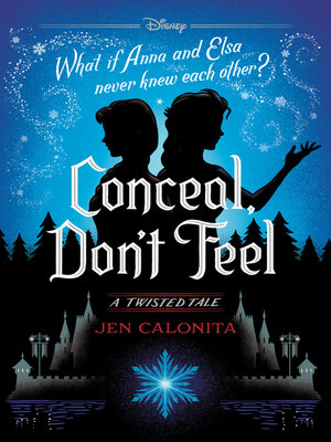 Conceal, Don't Feel - ebook